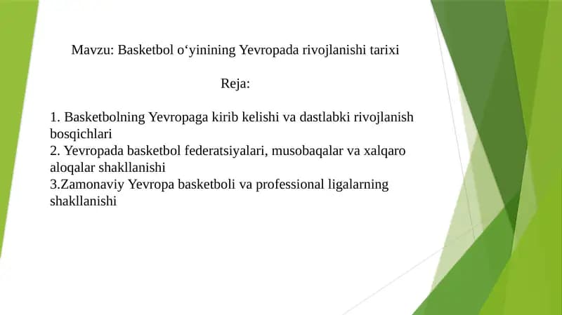 Basketbol o‘yinining Yevropada rivojlanishi tarixi