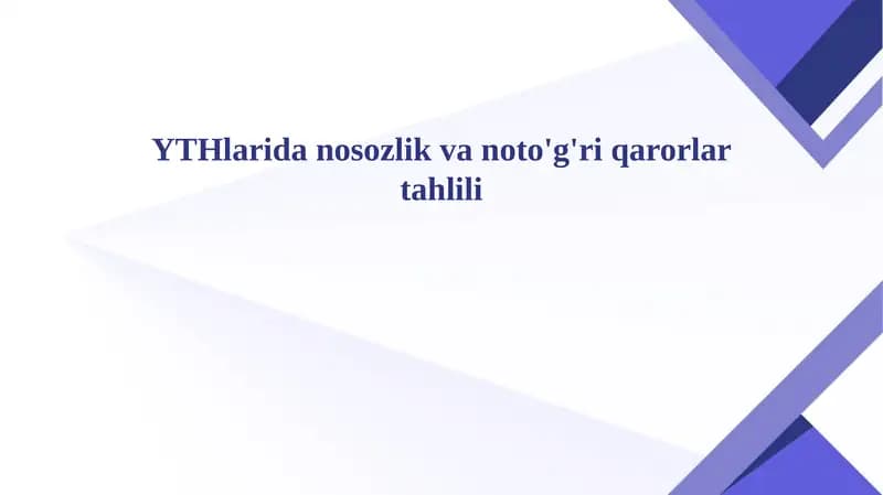 YTHlarida nosozlik va noto'g'ri qarorlar tahlili