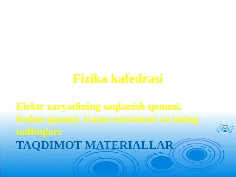 Elektr zaryadi va uning xossalari