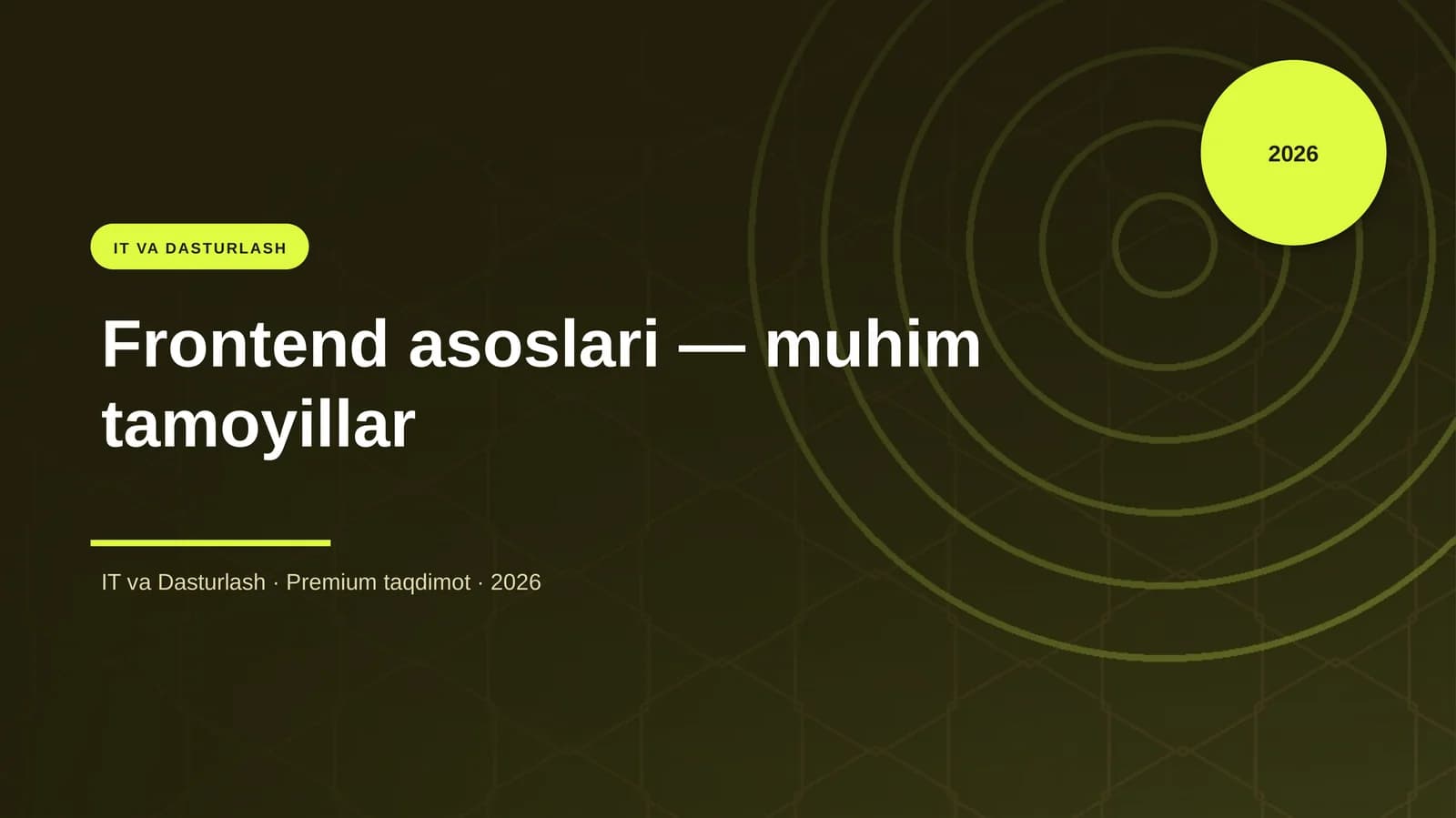 Frontend asoslari — muhim tamoyillar