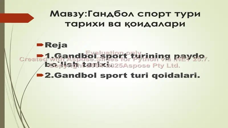 Gandbol sport turining tarixi va qoidalari