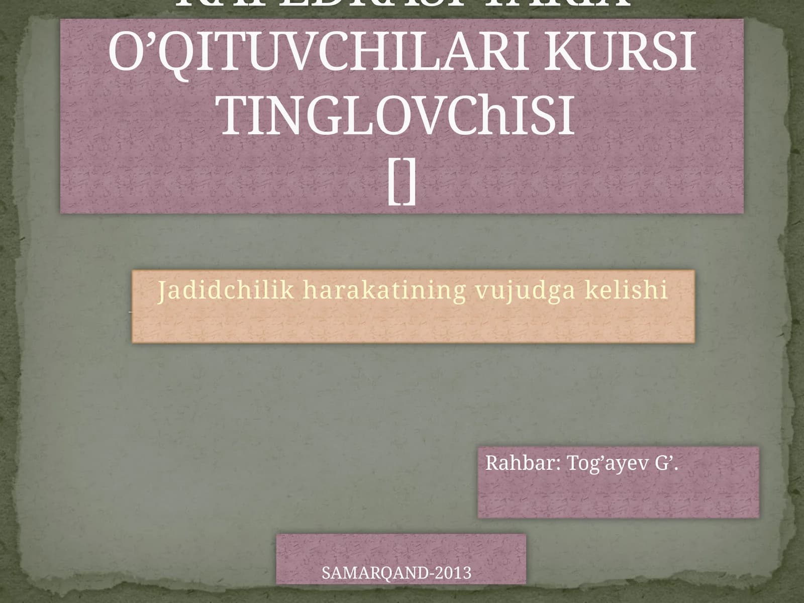 Jadidchilik harakatining vujudga kelishi