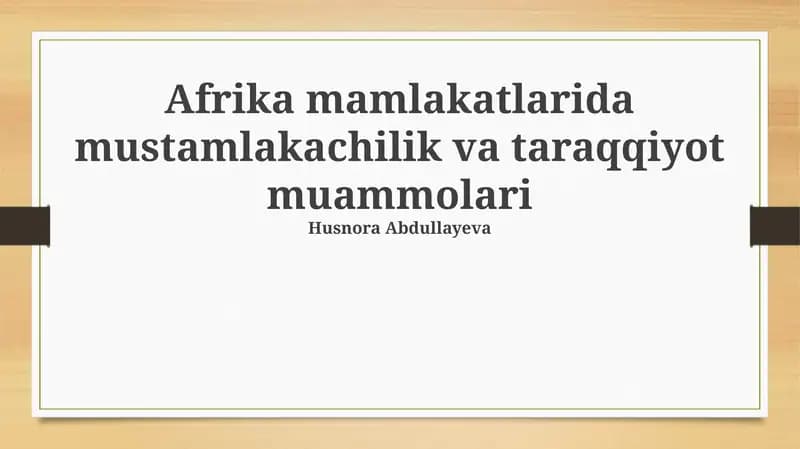 Mustamlakachilik muammolari Afrikada