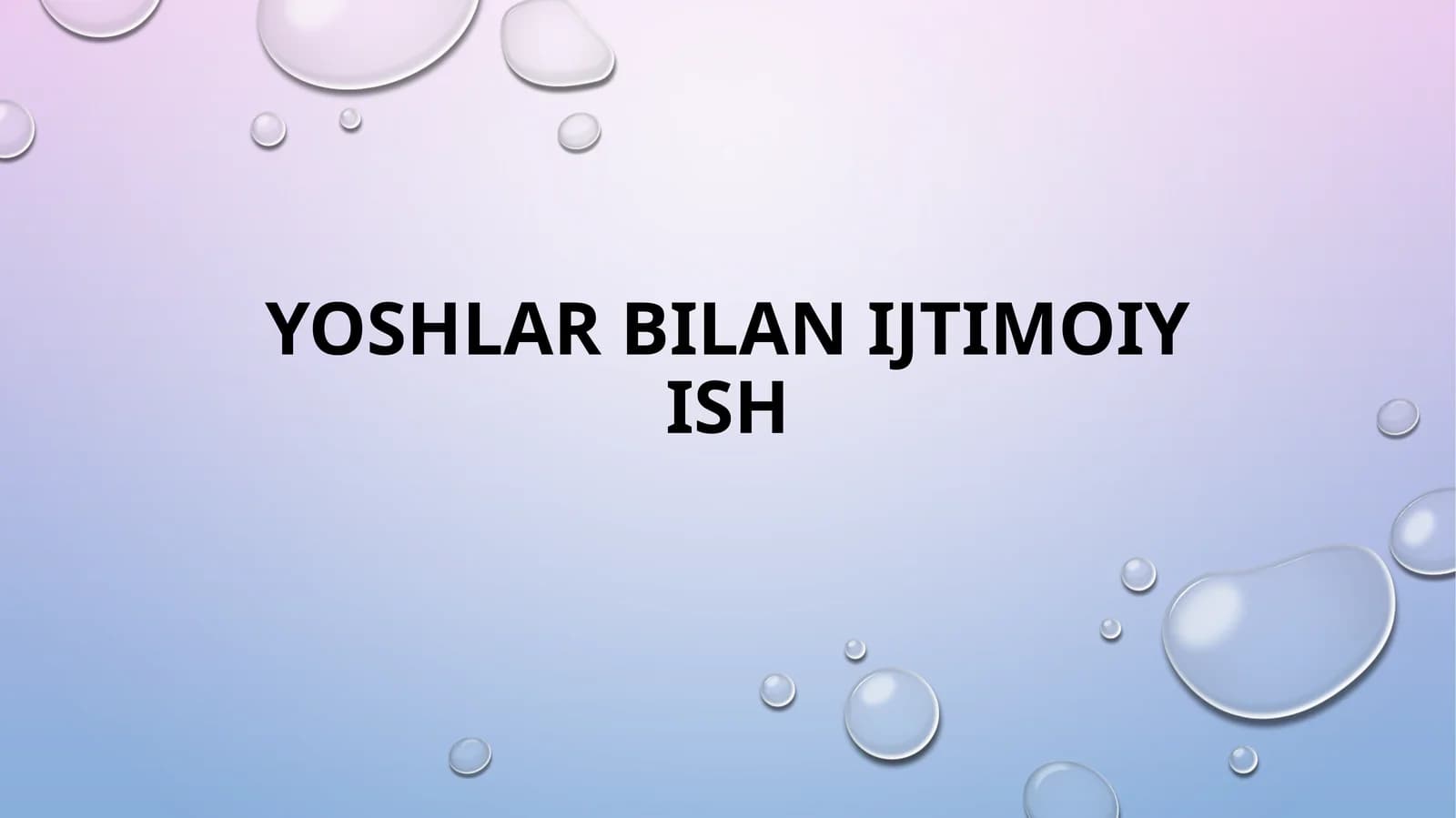 Yoshlar bilan ijtimoiy ish