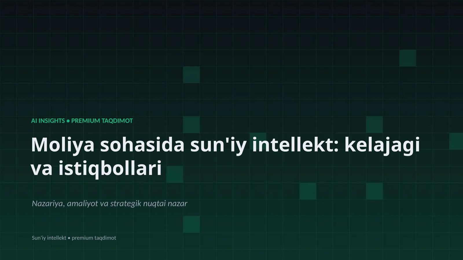 Sun'iy intellekt: kelajagi va istiqbollari
