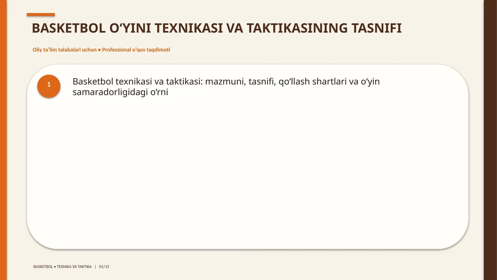 BASKETBOL O‘YINI TEXNIKASI VA TAKTIKASINING TASNIFI