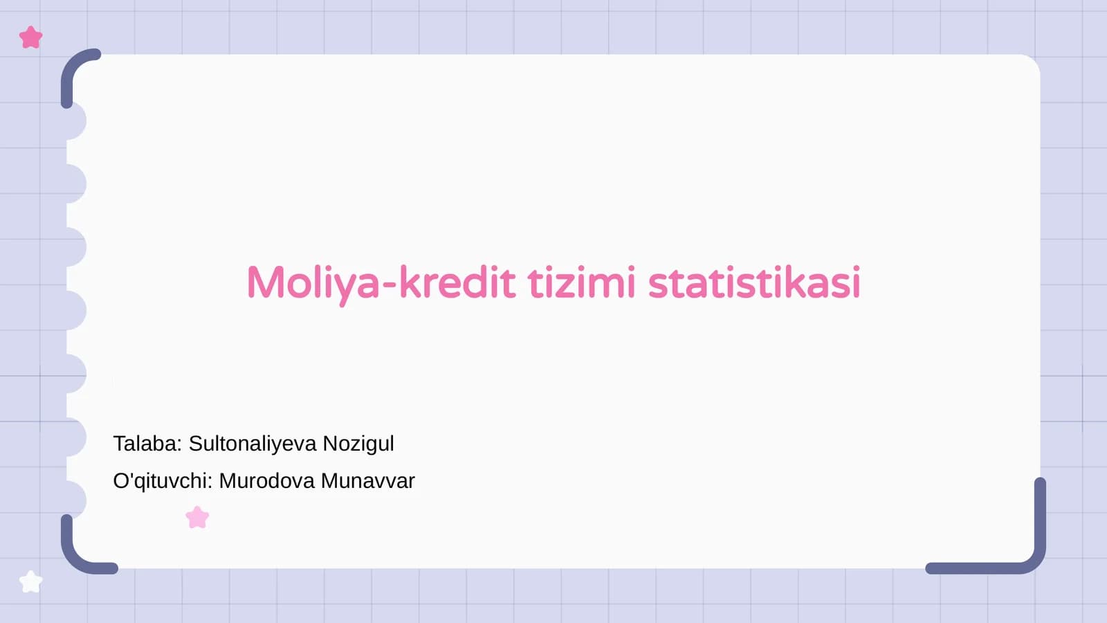 Moliya-kredit tizimi statistikasi