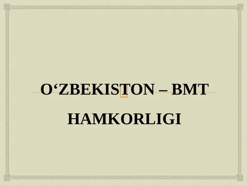 O‘ZBEKISTON – BMT HAMKORLIGI