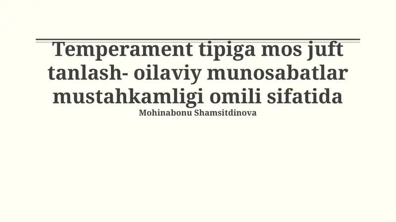 Temperamentning oilaviy munosabatlarga ta'siri