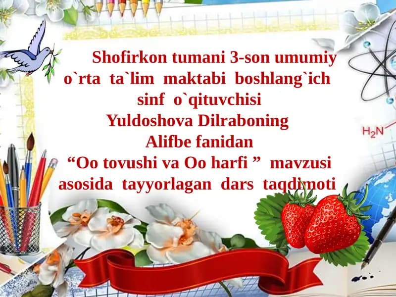 O harfi dars ishlanmasi