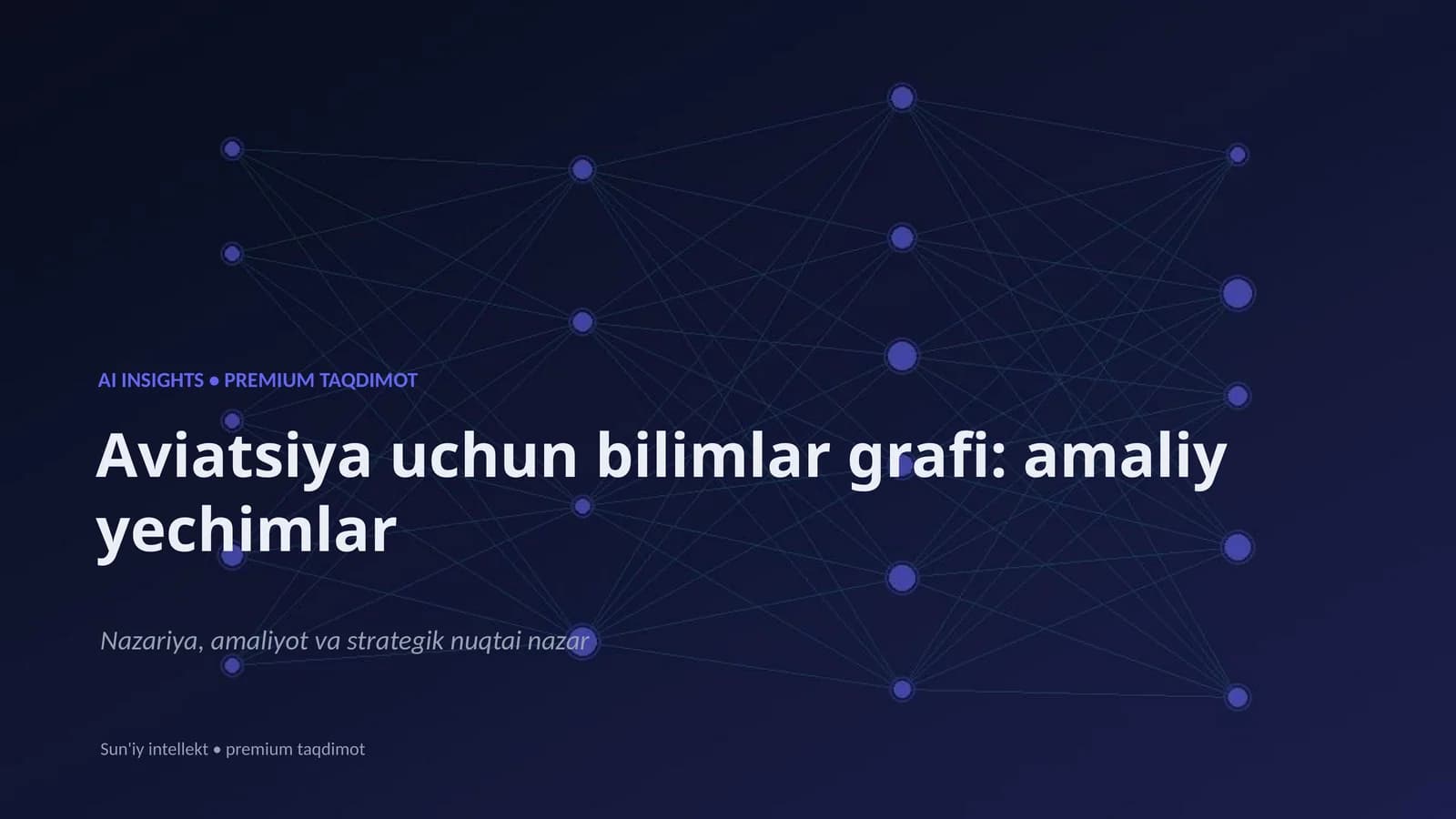 Aviatsiya uchun bilimlar grafi: amaliy yechimlar