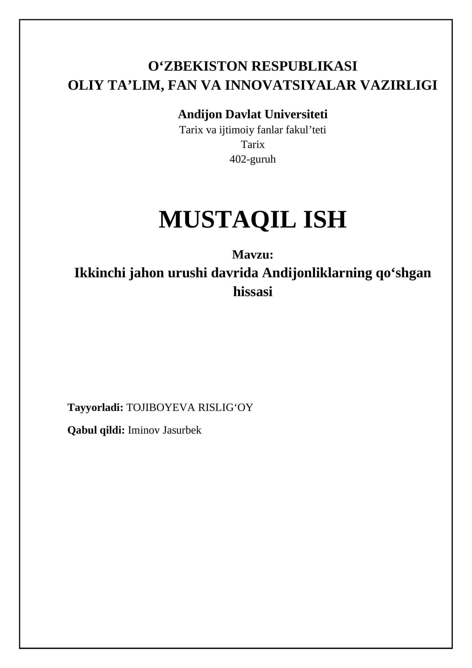 Ikkinchi jahon urushi davrida Andijonliklarning qo‘shgan hissasi
