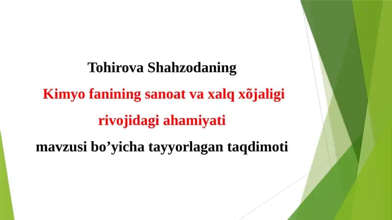 Kimyofanining sanoat va xalq xo'jaligi rivoyatiga ahamiyati