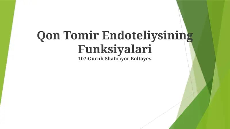 Qon Tomir Endoteliysining Funksiyalari