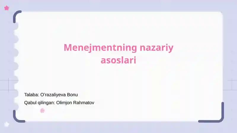 Menejmentning nazariy asoslari