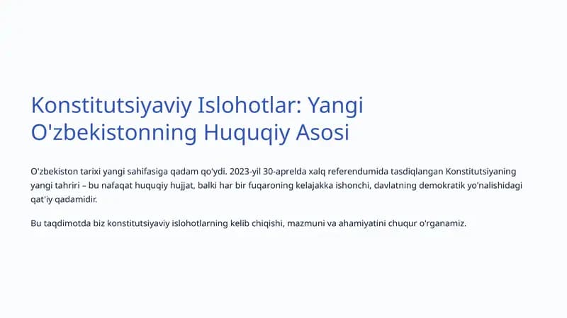 Konstitutsiyaviy Islohotlar: Yangi O'zbekistonning Huquqiy Asosi