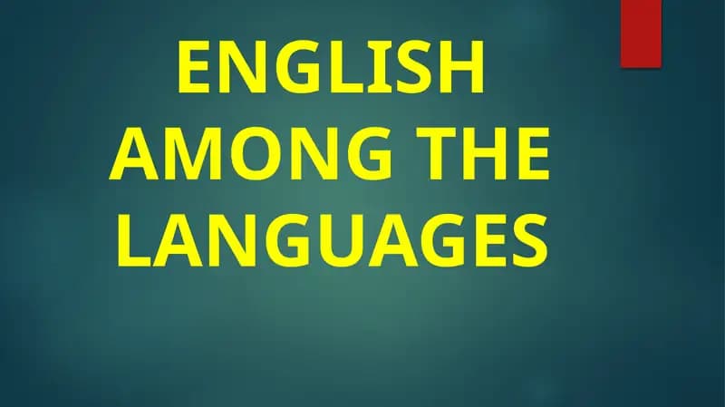 ENGLISH AMONG THE LANGUAGES