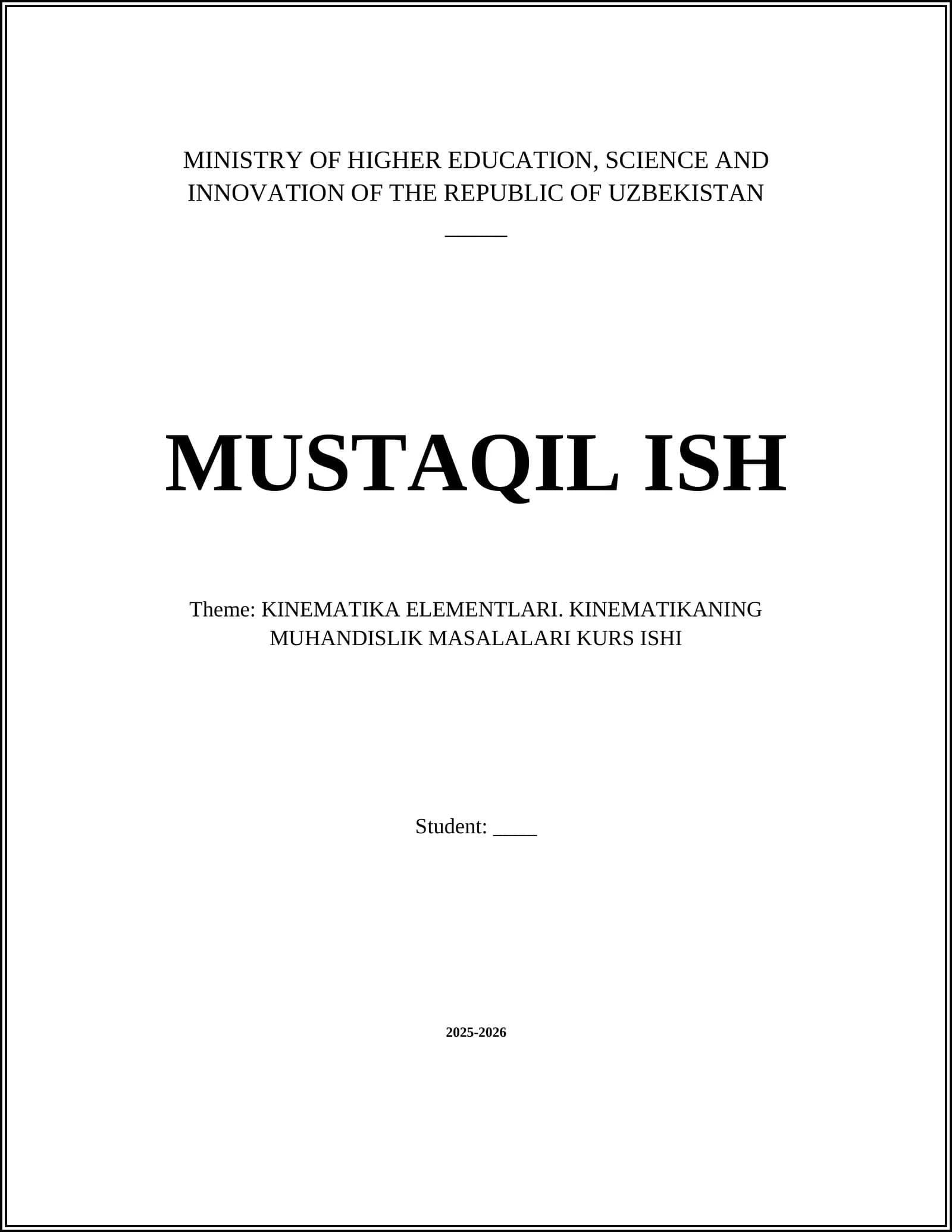 KINEMATIKA ELEMENTLARI. KINEMATIKANING MUHANDISLIK MASALALARI