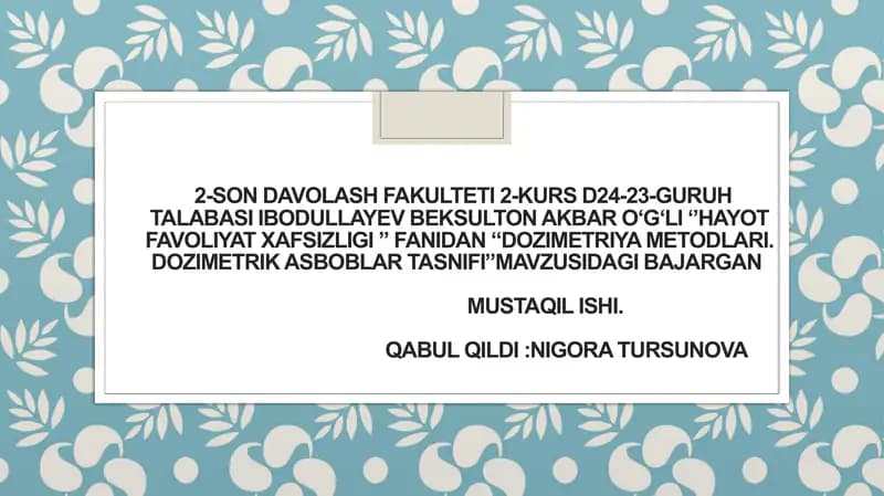 dozimetriya metodlar dozimetrik asboblar tasnifi
