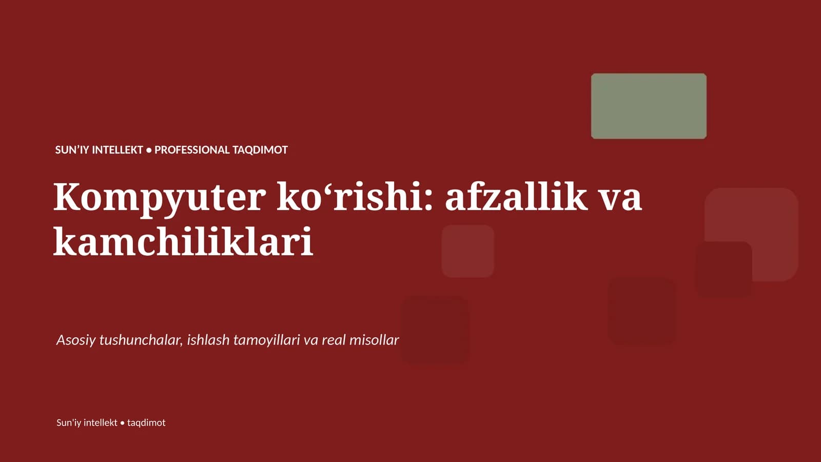 SUN'IY INTELLEKT • PROFESSIONAL TAQDIMOT