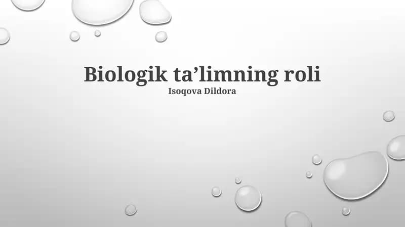 Biologik taʼlimning roli