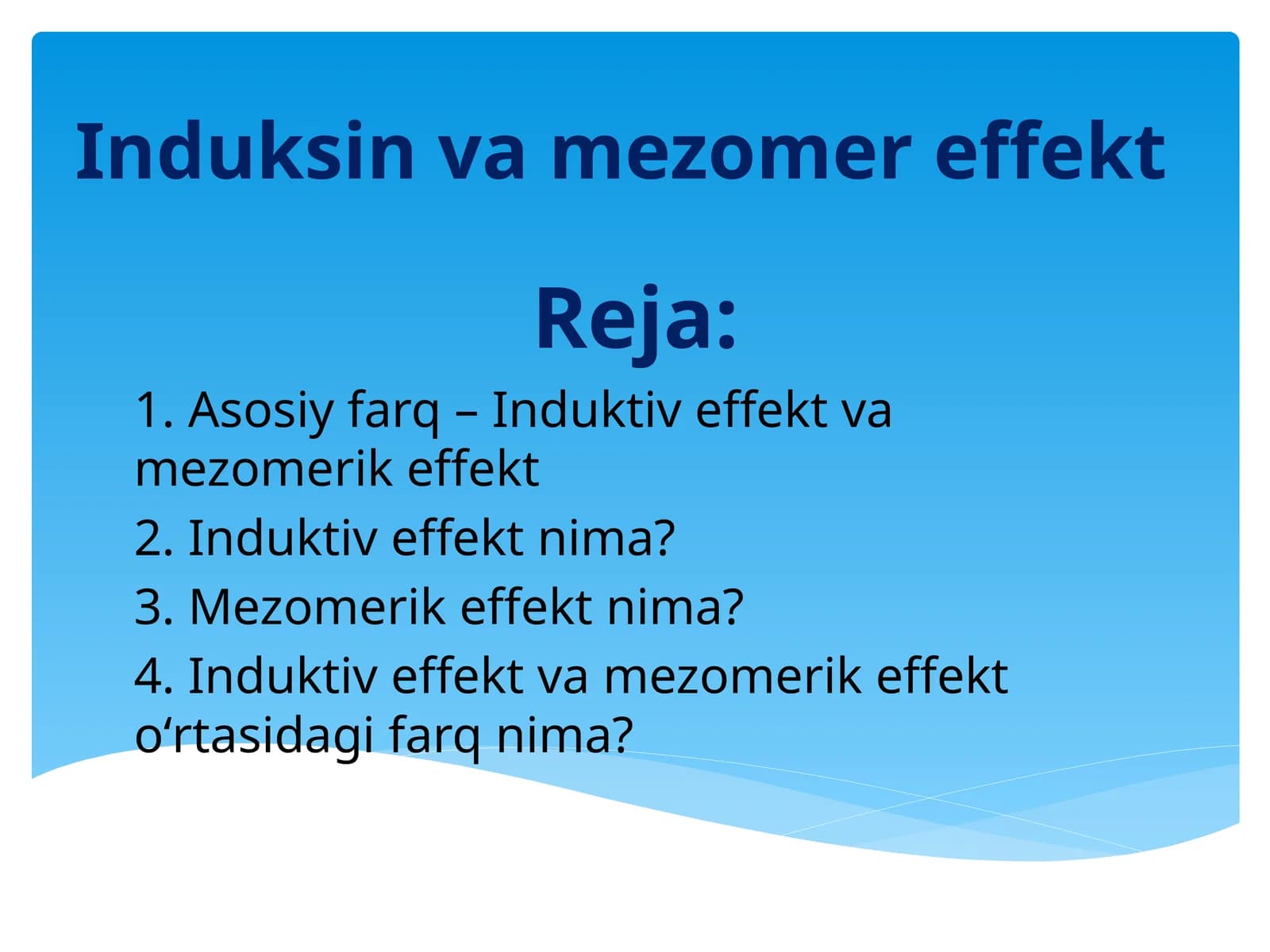 Induksin va mezomer effekt.