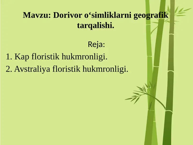 Dorivor o‘simliklarni geografik tarqalishi.