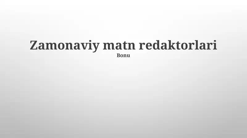 Zamonaviy matn redaktorlari
