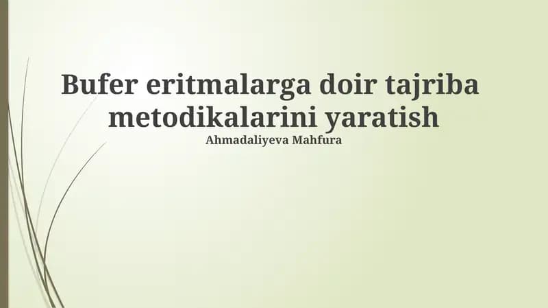 Buffer Eritmalarga Doir Tajriba Metodikalarini Yaratish