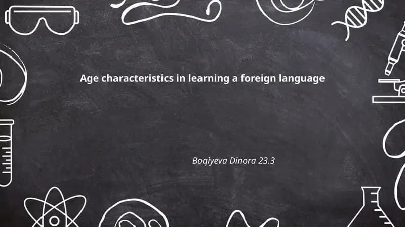 Age characteristics in learning a foreign language