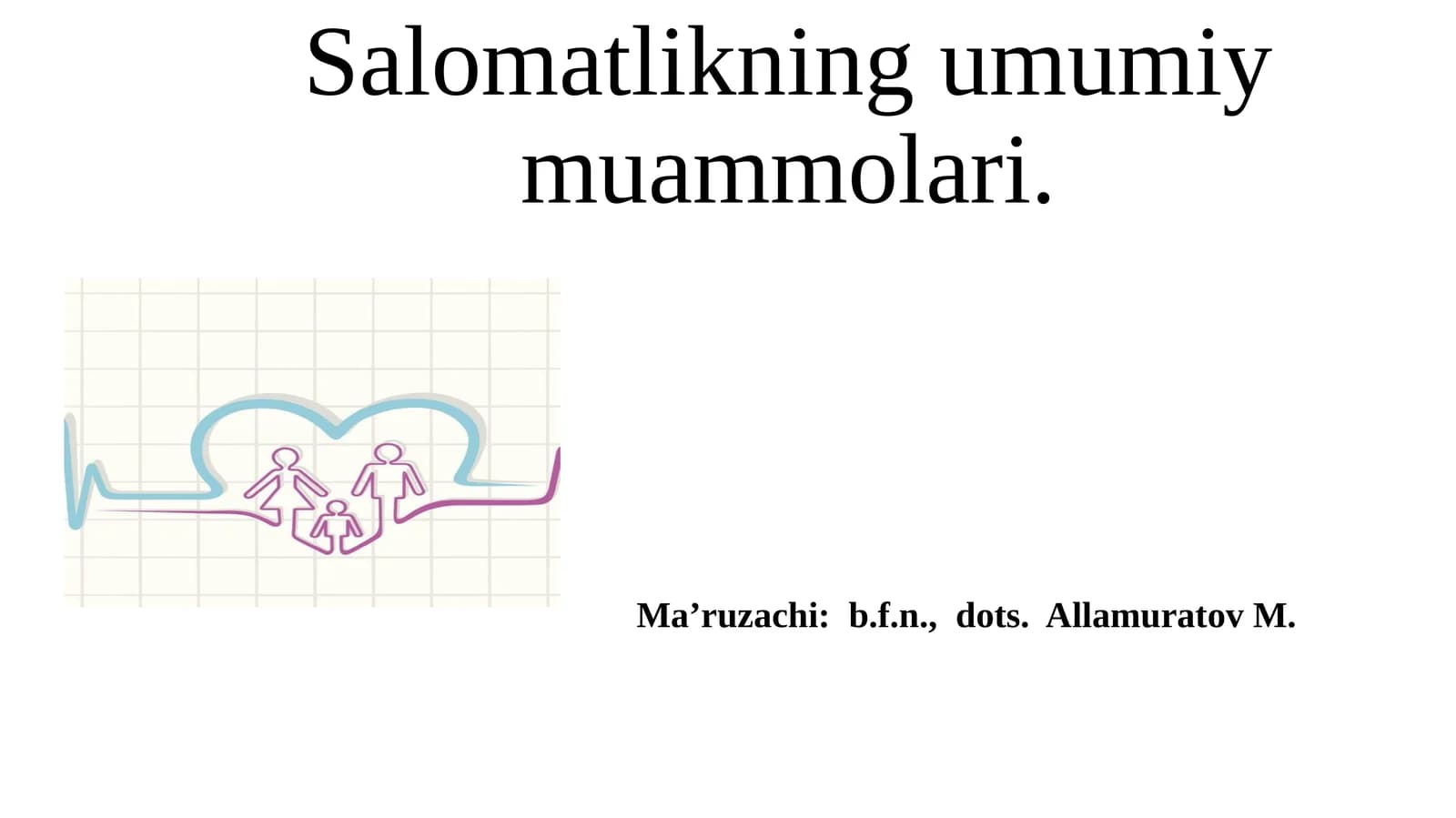 Salomatlikning umumiy muammolari