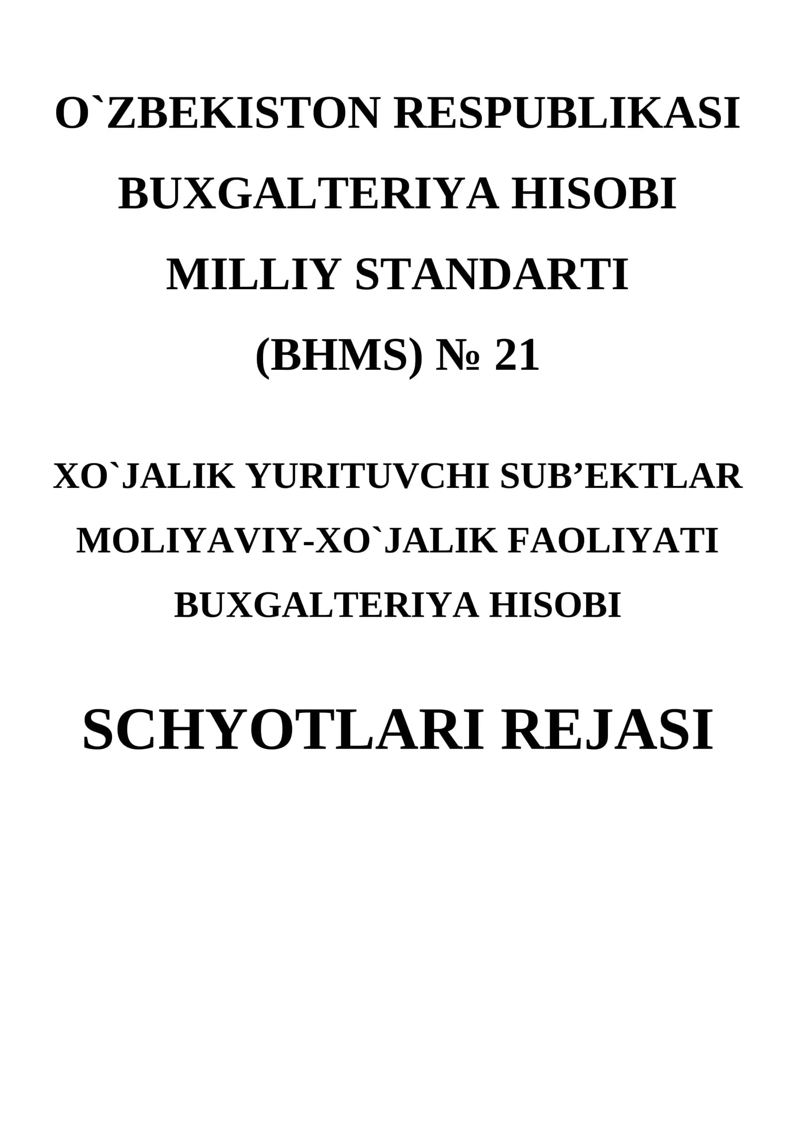 BUХGALTЕRIYA HISОBI MILLIY STANDARTI (BHMS) № 21