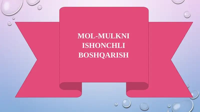 Mulkni Ishonchli Boshqarish