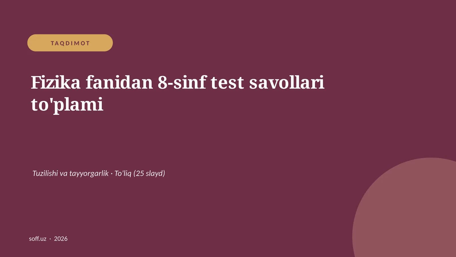 Fizika fanidan 8-sinf test savollari to'plami
