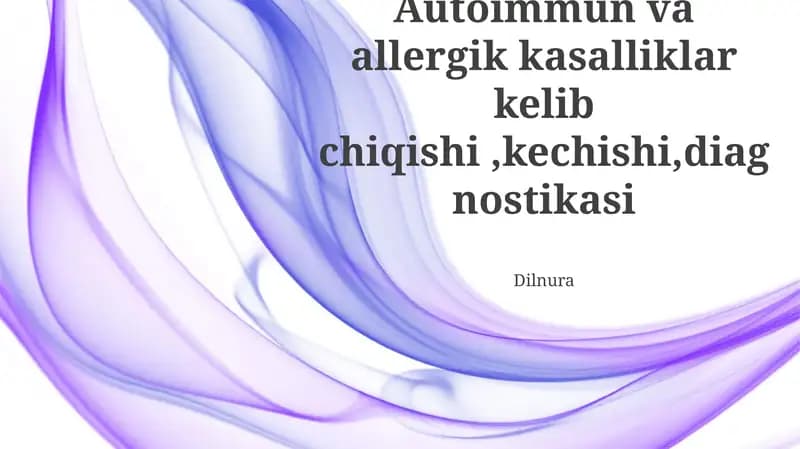 Autoimmun va allergik kasalliklar