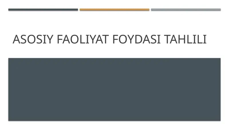 Asosiy faoliyat foydasi tahlili