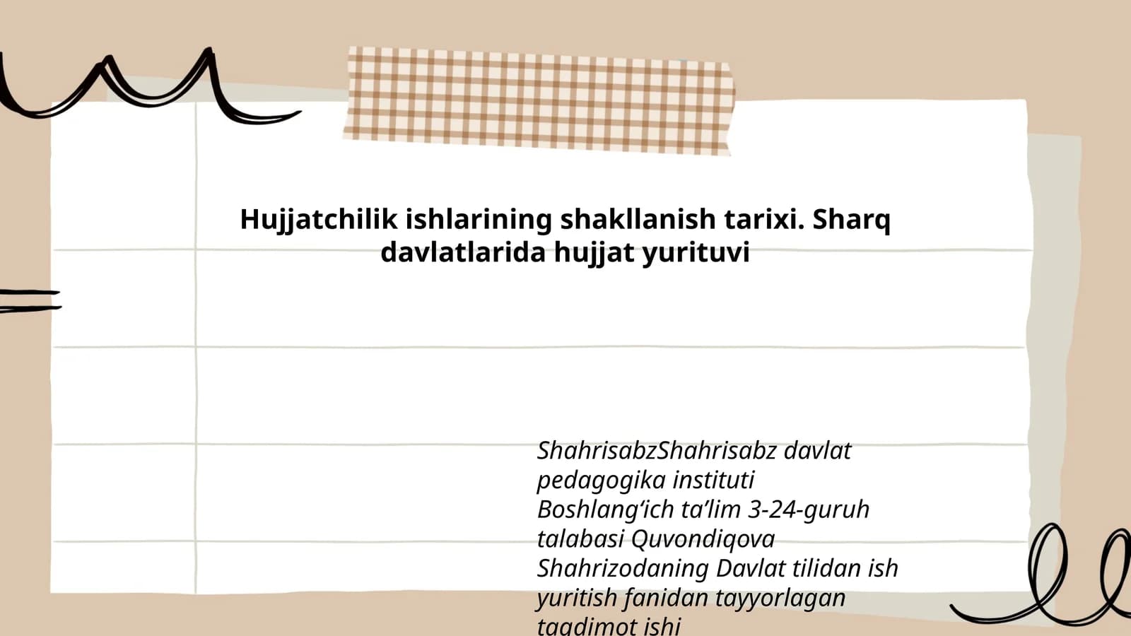 Hujjatchilik ishlarining shakllanish tarixi
