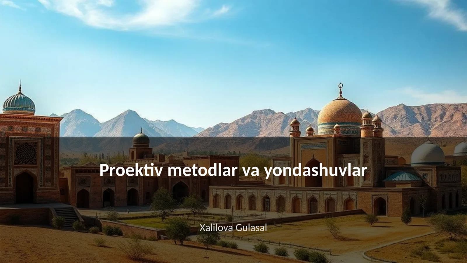 Proektiv metodlar va yondashuvlar