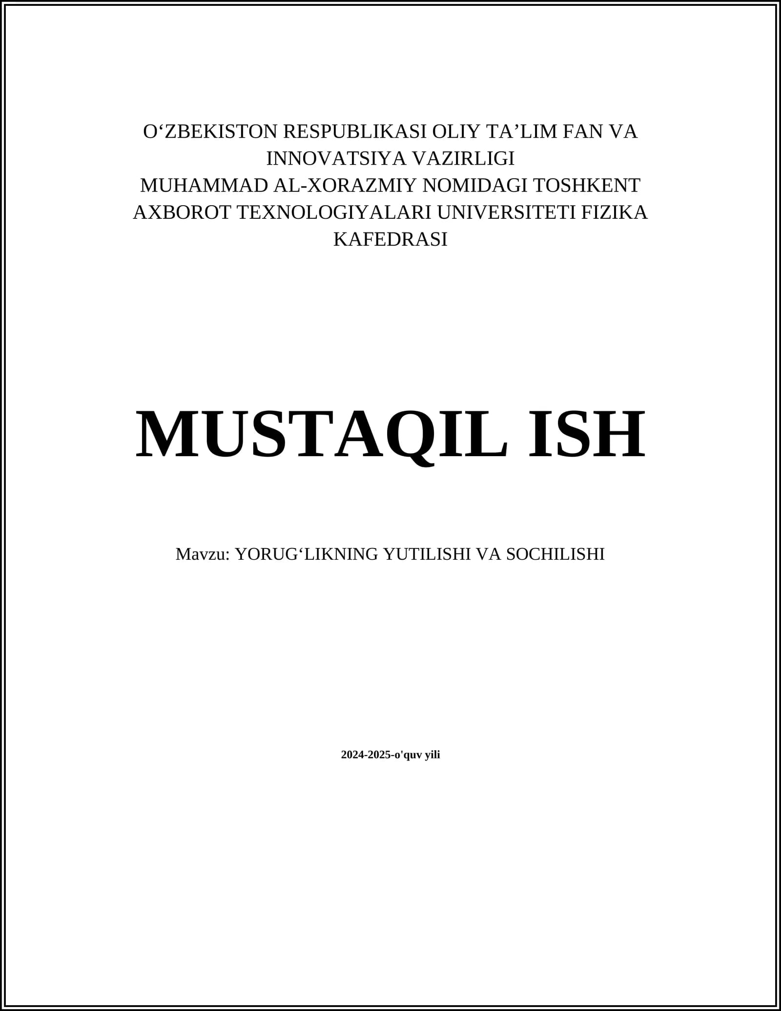 YORUGʻLIKNING YUTILISHI VA SOCHILISHI