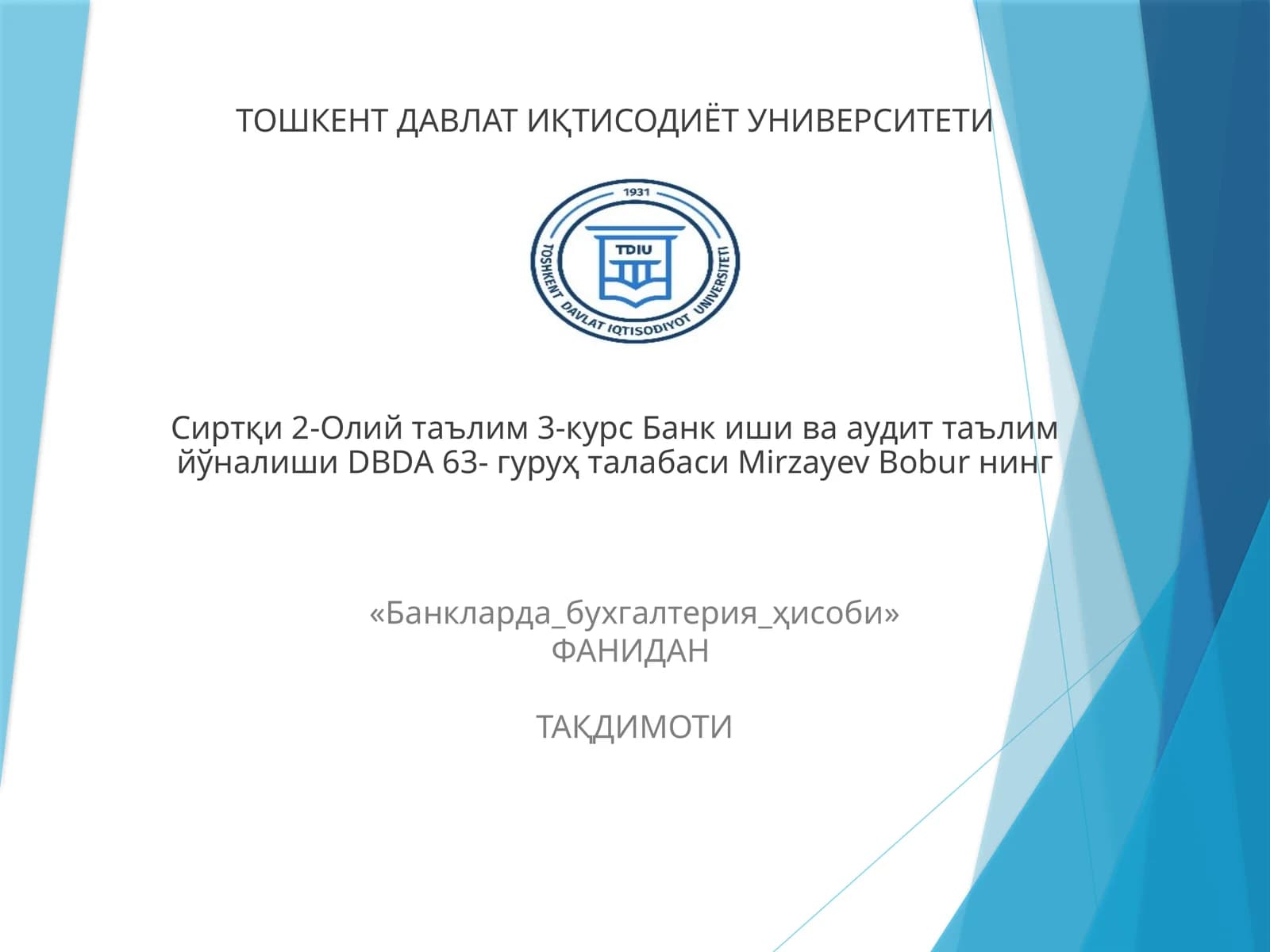 BANKLARDA MODDIY VA NOMODDIY AKTIVLAR HISOBI