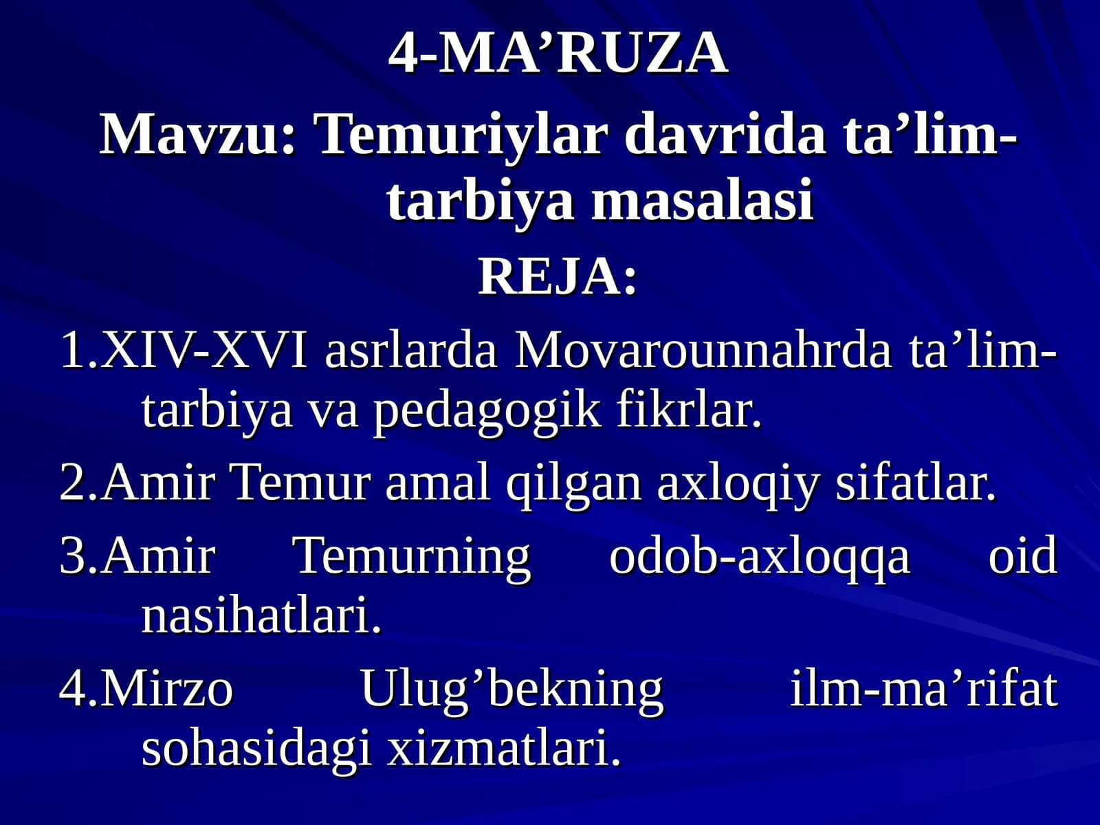 Temuriylar davrida ta'lim-tarbiya masalasi