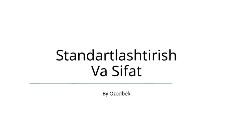Standartlashtirish Va Sifat