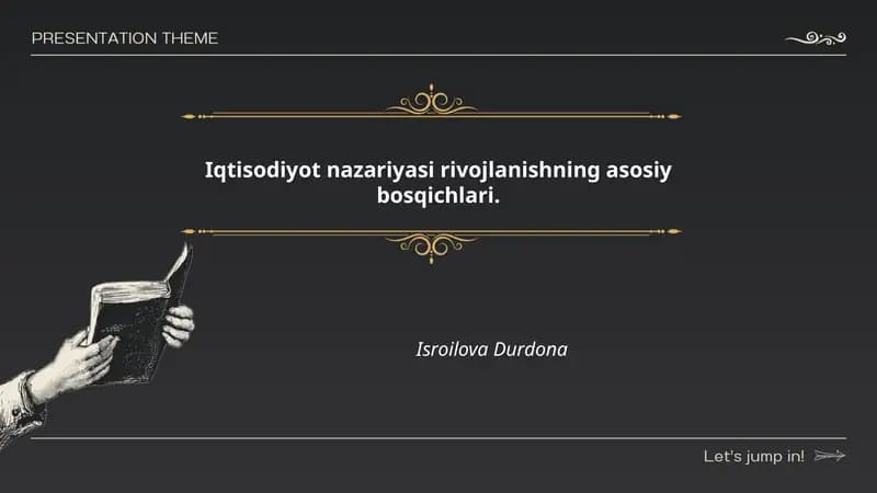 Iqtisodiyot nazariyasi rivojlanishning asosiy bosqichlari
