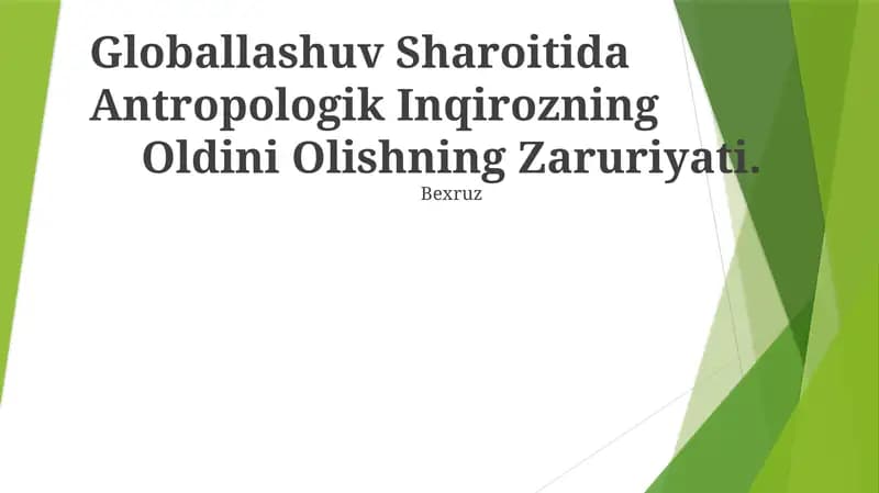 Antropologik Inqirozning Oldini Olish