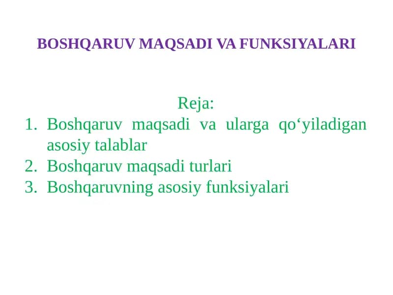 BOSHQARUV MAQSADI VA FUNKSIYALARI