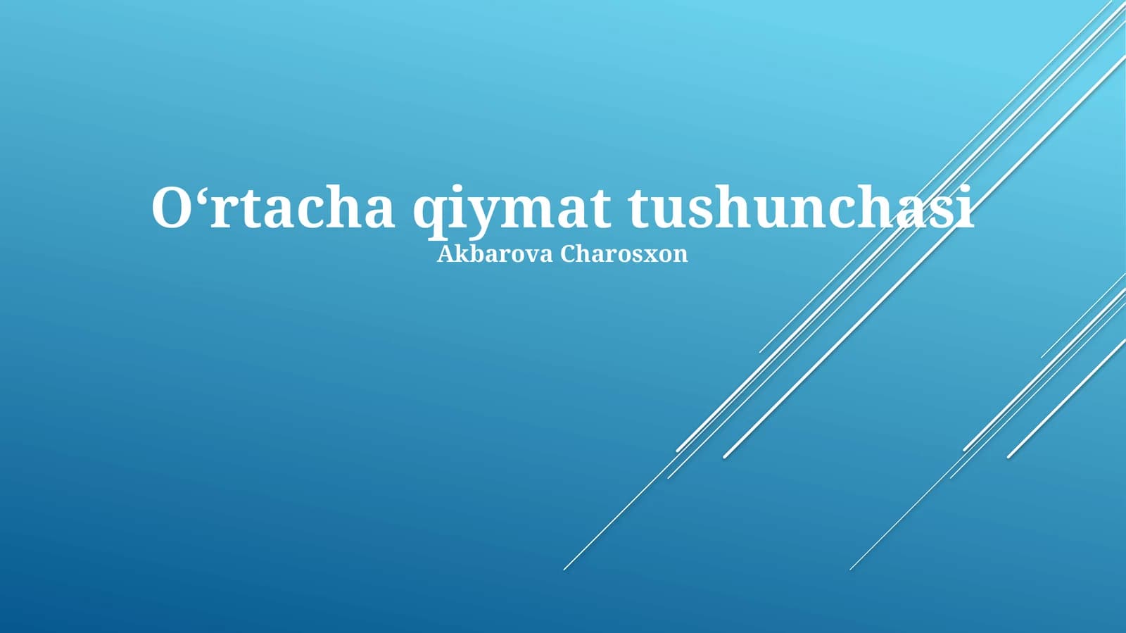 O‘rtacha Qiymat Tushunchasi