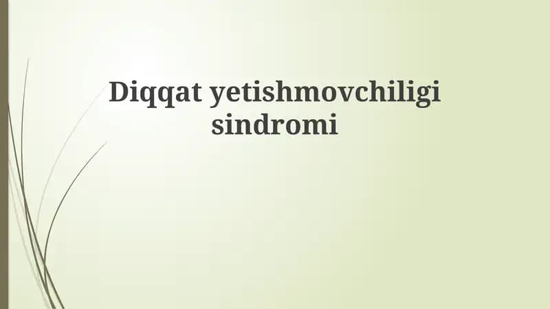 Diqqat yetishmasligi sindromi