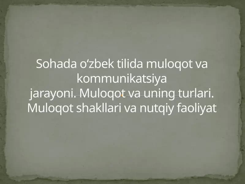 Muloqot va kommunikatsiya jarayoni