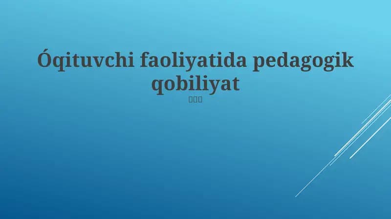 Pedagogik mahoratning ahamiyati