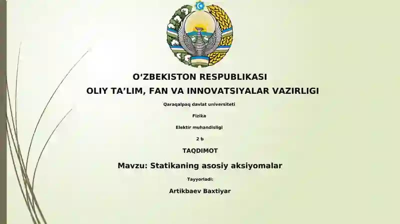 Statikaning asosiy aksiyomalar